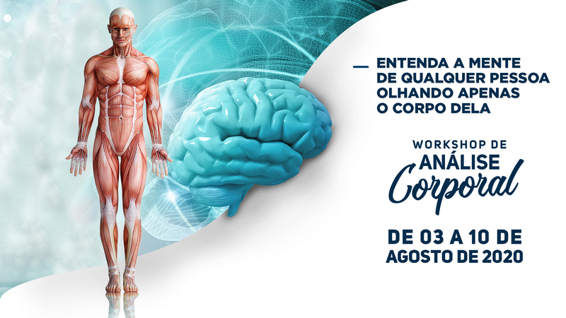 Workshop Analise Corporal 3 a 10 de Agosto 2020